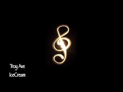 Troy Ave — IceCream