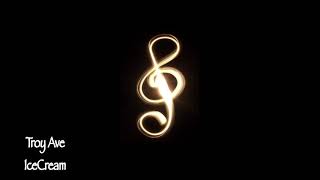 Troy Ave — IceCream