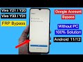 Vivo Y21 Y20 Y31 Y33 FRP Bypass 2022 Android 11 FRP Lock Remove Without PC Google Account Unlock