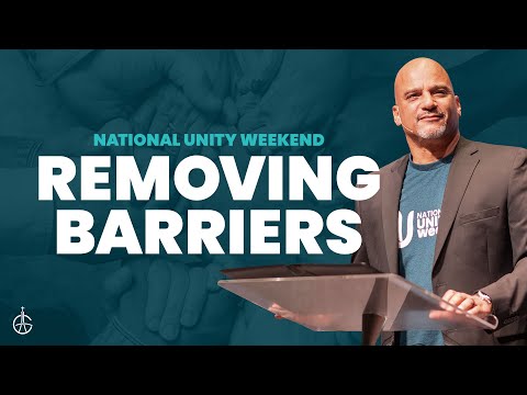 6.11.23 - National Unity Weekend: Removing Barriers - Bishop Derek Grier | GraceChurchVA