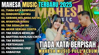Download lagu TIADA KATA BERPISAH -RINDUNYA HATIKU - GERIMIS MELANDA HATIKU - | Mahesa Music Full Album Terbaru mp3 Download lagu TIADA KATA BERPISAH -RINDUNYA HATIKU - GERIMIS MELANDA HATIKU - | Mahesa Music Full Album Terbaru mp3