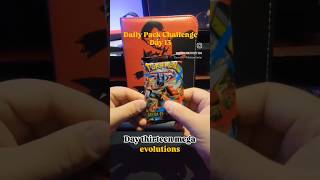 Daily Pack Challenge - Day 13 - Mega Evolutions