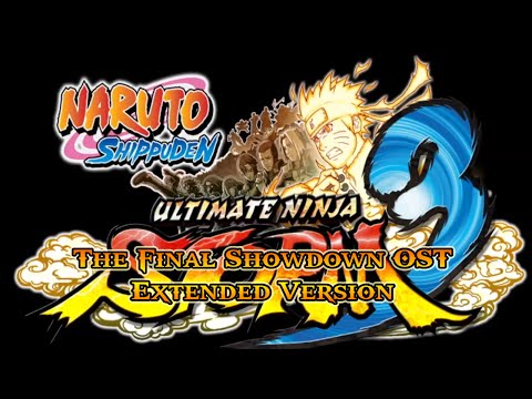 Naruto Shippuden : Ultimate Ninja Storm 3 | The Final Showdown | OST Extended Version