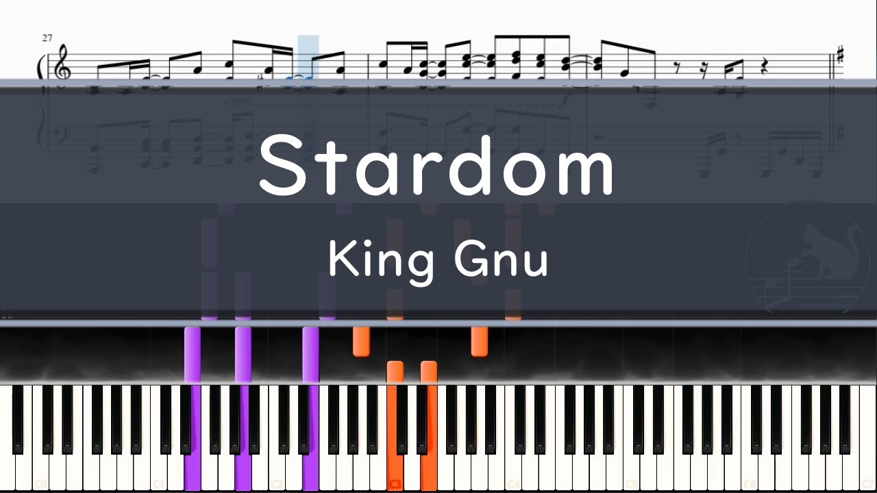 King Gnu「Stardom」〈ピアノ楽譜〉