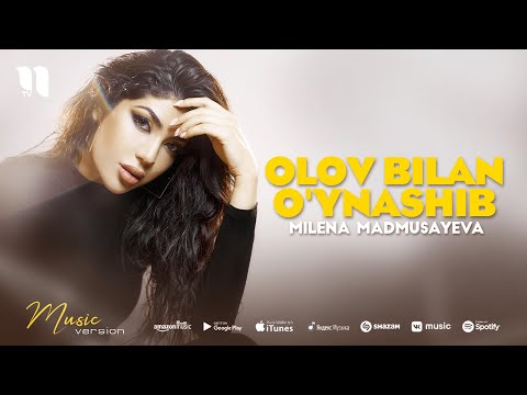 Milena Madmusayeva - Olov bilan o'ynashib (audio 2021)