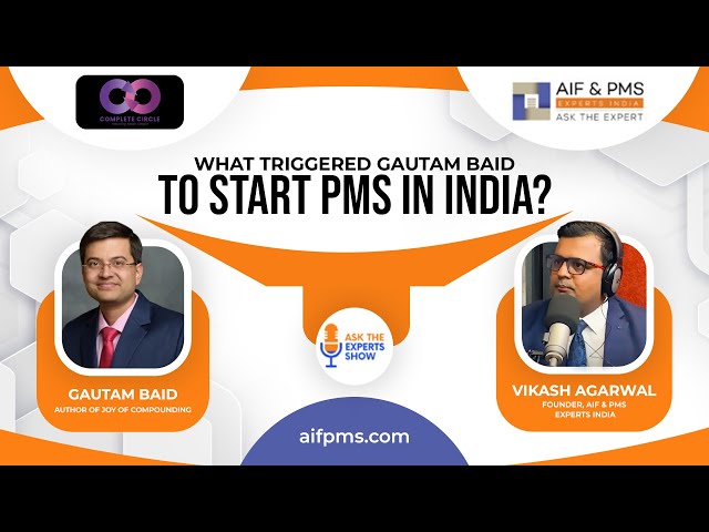 What Triggered Gautam Baid to Start PMS in India?