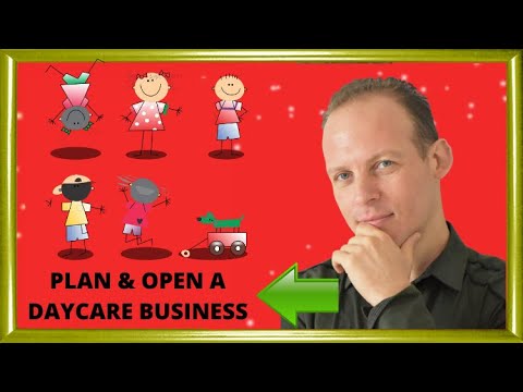 How to write a daycare business plan and start a home daycare center Video