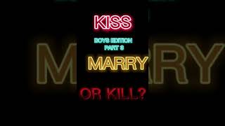 KISS MARRY OR KILL? STRANGER THINGS BOYS EDITION PART 3 #strangerthings #eddie #henry #001 #billy
