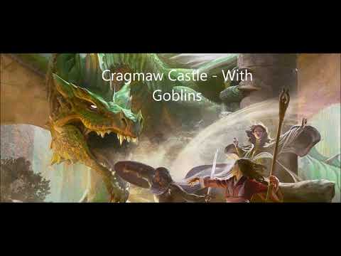 Cragmaw Castle - With Goblins - Lost Mine of Phandelver