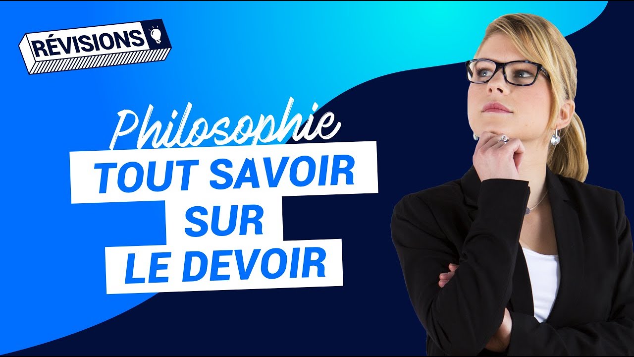 Le devoir (fiche de révisions) | Bac de philosophie - Terminale