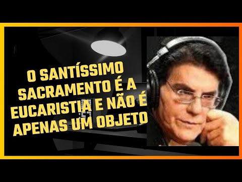 Entenda o significado do Santíssimo Sacramento, explicado pelo padre Reginaldo Manzotti.