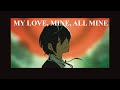 Persona 3 Animatic My Love Mine All Mine