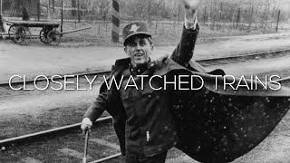 CZECHOSLOVAK MASTERPIECES: Closely Watched Trains (1966) - Ostře sledované vlaky - Menzel