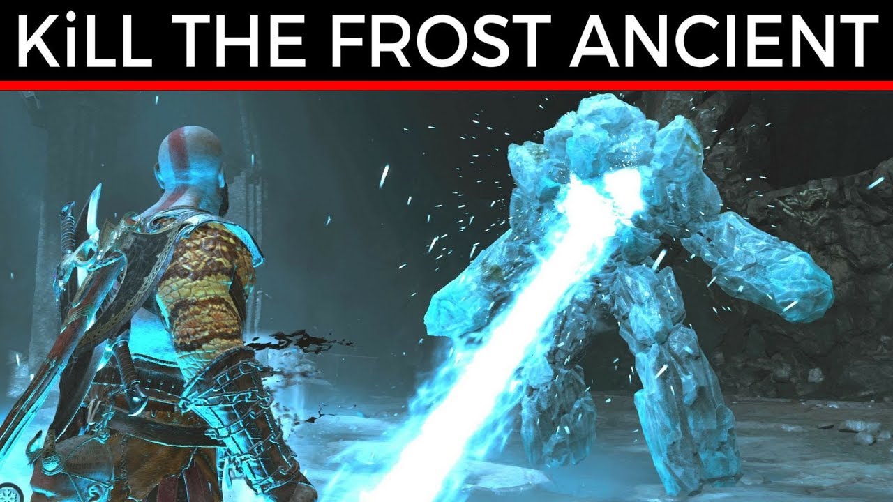 God Of War How To Kill The Frost Ancient Fast & Easy Way Gameplay Walkthrough Game Guide PS4 Pro
