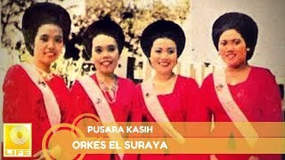 Download lagu Orkes El Suraya - Pusara Kasih mp3