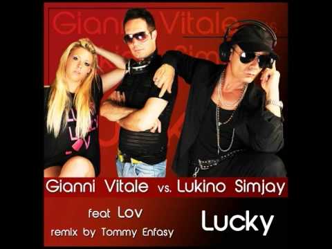 GIANNI VITALE VS LUKINO SIMJAY lucky LUKINO SIMJAY GLOBAL CLUB MIX 2012