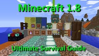 Minecraft 1.8- The Ultimate Survival Guide