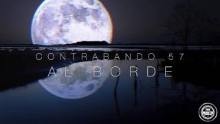 Contrabando - Al Borde