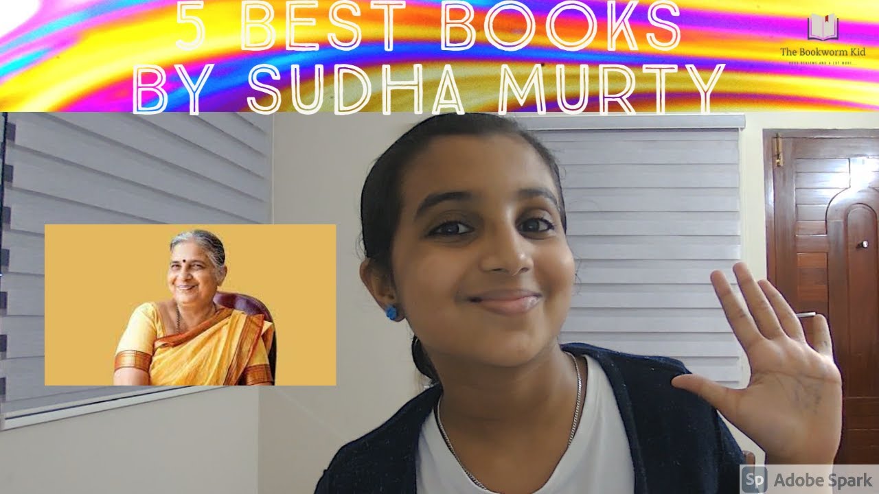 5 best books by Sudha Murty that I'm sure you'll enjoy || The Bookworm Kid