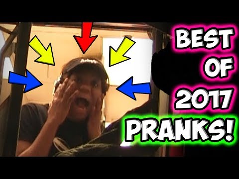 BEST OF 2017 PRANKS!!