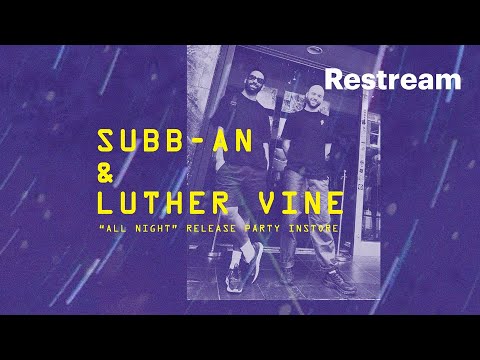 LIVE from Phonica Records - Subb-an & Luther Vine (RAWAX Release Party)