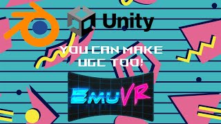 From #blender to #unity Let's Make UGC!