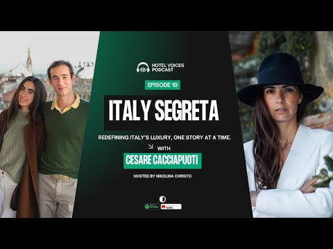 Italy Segreta x Hotel Voices: Redefining Luxury Through Authentic Storytelling