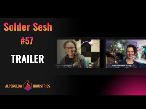 Solder Sesh #57 - Trailer