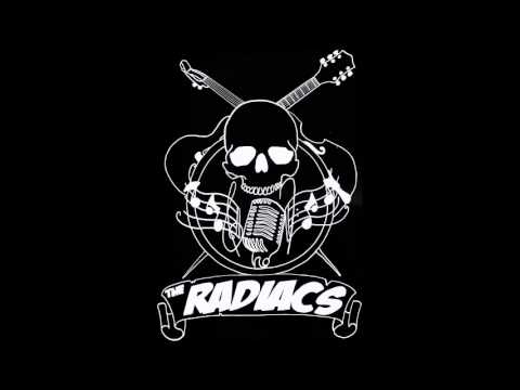 The Radiacs - The Devils Out To Get You
