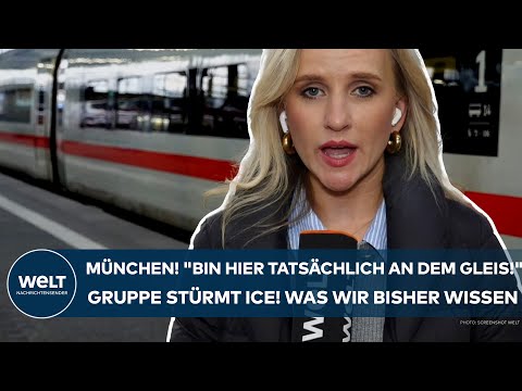 MÜNCHEN: "Bin hier tatsächlich an dem Gleis!" Gruppe stürmt ICE! Zugbegleiterin am Boden getreten