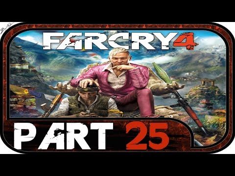 Far Cry 4 - Walkthrough Part 25 [1080p/HD] - No Commentary