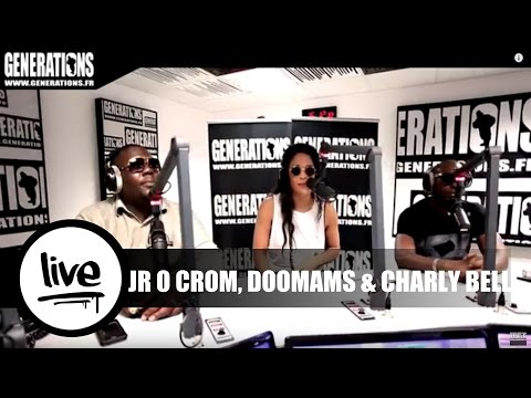 JR O Chrome, Doomams & Charly Bell - J'ai Toujours Su (Live des studios de Generations)