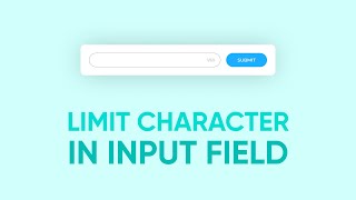 Character Limit using HTML, CSS &amp; JavaScript