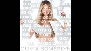 Olivia Somerlyn - OXO (Audio)