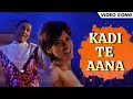 Kadi Te Aana Jung Song Anu Malik Sanjay Dutt Superhit Bollywood Party Song