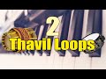 Free Thavil Loops 100 BPM Indian Rhythms Musical Rowdy