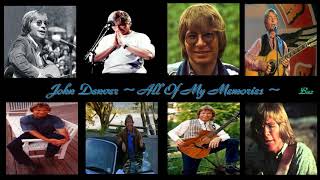 John Denver ~ All Of My Memories ~ Baz