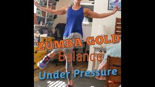 Under Pressure Zumba Gold Balance