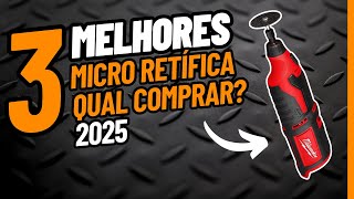 Top 3 Melhores Micro Retíficas de 2025 | Qual é a Ideal para Você?