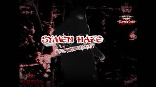 Video SYMEN HAZE - Waffenbruderschaft (Prod.BloodyBeat)