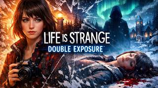 Life is Strange Double Exposure Gameplay Walkthrough Part 4 4K 60FPS No Commentary