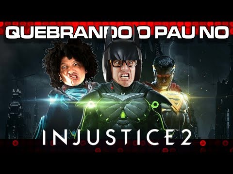 Quebrando o Pau no Injustice 2 com Rodrigo e Ricardo Piologo