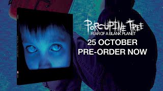 Porcupine Tree - Fear of a Blank Planet (Deluxe Edition Trailer)