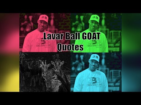 LAVAR BALL'S BEST QUOTES AND FUNNY MOMENTS (NEW AND UPDATED)