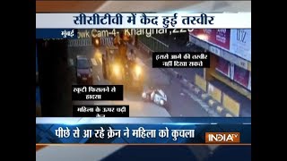 Woman dies after crane mows her down in Mumbai
