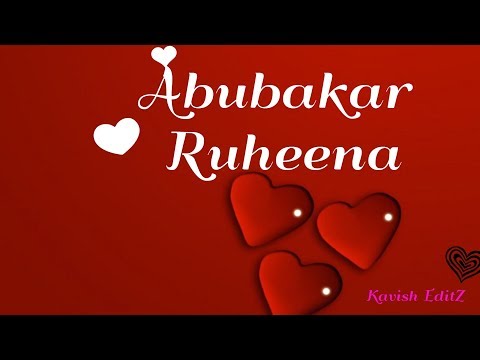 Abubakar❤Ruheena Cute Beautiful whatsapp Status |New whatsapp Status ❤❣❤