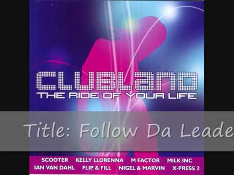 Clubland (2002) Cd 2 - Track 2 - Nigel & Marvin - Follow Da Leader 2002