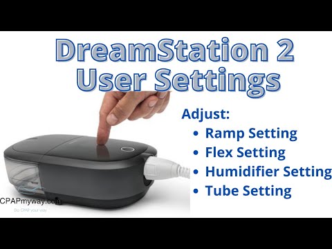 DreamStation 2 User Settings Adjustments