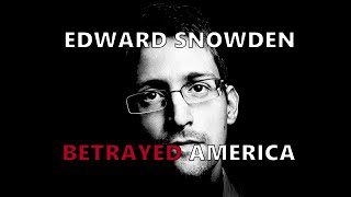 Edward Snowden is a TRAITOR (technically)