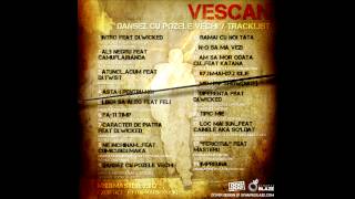 VESCAN - Intro (feat. DJ Wicked)